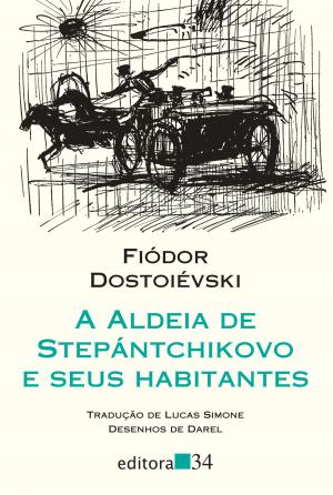 Cover of the book A aldeia de Stepántchikovo e seus habitantes by Fiódor Sologub