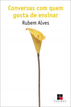 Cover of the book Conversas com quem gosta de ensinar by Ilma Passos Alencastro Veiga