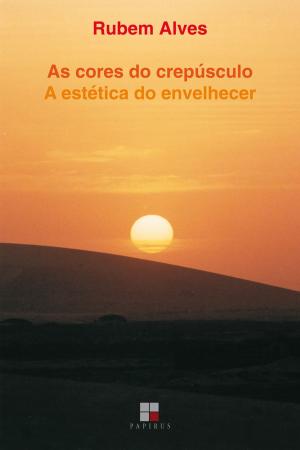 Cover of the book As Cores do crepúsculo by Rubem Alves
