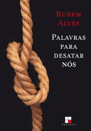 Cover of the book Palavras para desatar nós by Valter Roberto Silvério, Anete Abramowicz