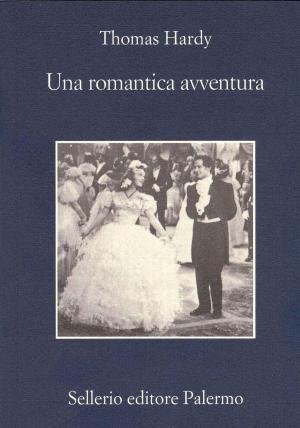 Cover of the book Una romantica avventura by Antonio Manzini