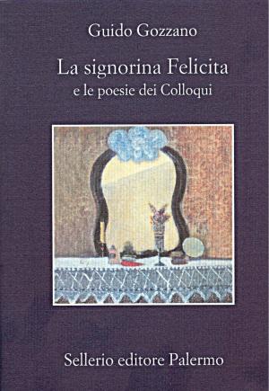 Cover of the book La signorina Felicita by Colin Dexter