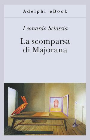 Book cover of La scomparsa di Majorana