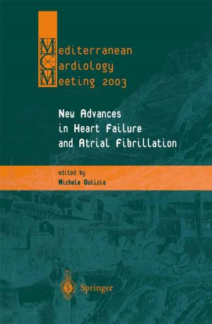 Cover of the book New Advances in Heart Failure and Atrial Fibrillation by A. Pansini, F. Lo Re, P. Conti, E. Montali, G- De Luca