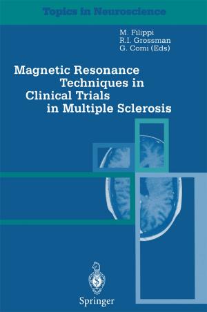 Cover of the book Magnetic Resonance Techniques in Clinical Trials in Multiple Sclerosis by Antonio Borghesi, Barbara Gaudenzi