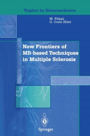 Cover of the book New Frontiers of MR-based Techniques in Multiple Sclerosis by S.B. Martins, W.A. Zin
