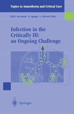 Cover of the book Infection in the Critically Ill: an Ongoing Challenge by Maurizio De Luca, Giampaolo Formisano, Antonella Santonicola