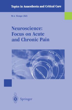 Cover of the book Neuroscience: Focus on Acute and Chronic Pain by Marco Barbero, Roberto Merletti, Alberto Rainoldi