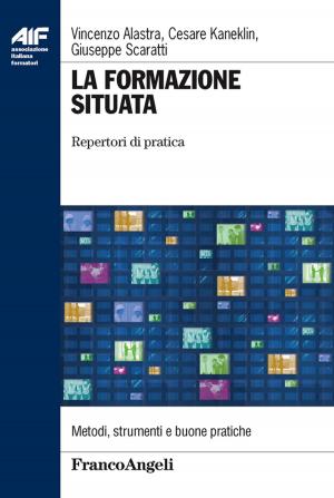 Cover of the book La formazione situata. Repertori di pratica by Anstin éric