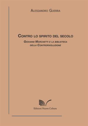 bigCover of the book Contro lo spirito del secolo by 