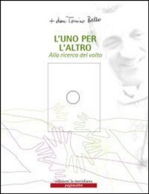 Cover of the book L'uno per l'altro. Alla ricerca del volto. by Fabrizio Mastrofini