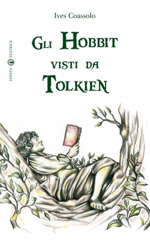 Cover of the book Gli Hobbit visti da Tolkien by Diego Goso