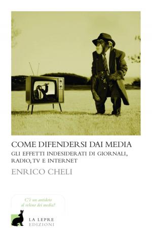 Cover of Come difendersi dai Media
