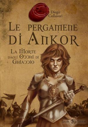 Book cover of Le pergamene di Ankor