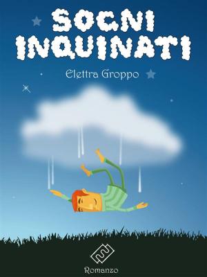 Cover of the book Sogni inquinati by Paolo Groppo