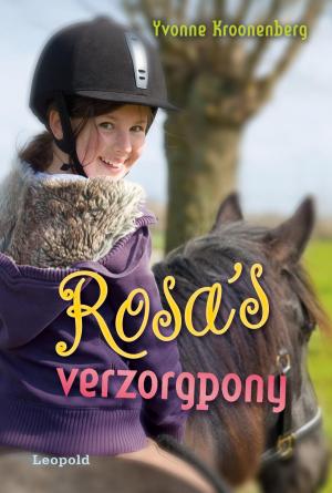 Cover of the book Rosa's verzorgpony by Iris Stobbelaar