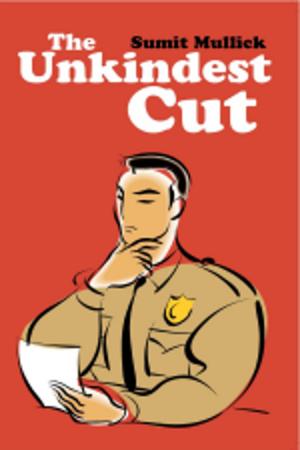 Cover of the book The Unkindest Cut by Oswald Pereira