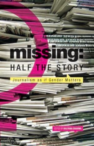 Cover of the book Missing: Half the Story by Manjula Padmanabhan