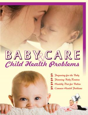 Book cover of Baby Care & Child Health Problems