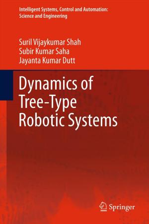 Cover of the book Dynamics of Tree-Type Robotic Systems by R.L. Laningan