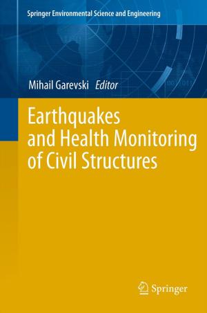 Cover of the book Earthquakes and Health Monitoring of Civil Structures by 