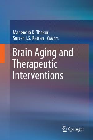 Cover of the book Brain Aging and Therapeutic Interventions by Joseph D. Sneed