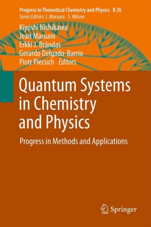Cover of the book Quantum Systems in Chemistry and Physics by Masanori Ohya, I. Volovich