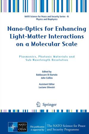 bigCover of the book Nano-Optics for Enhancing Light-Matter Interactions on a Molecular Scale by 