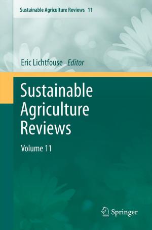 Cover of the book Sustainable Agriculture Reviews by A. Eekhof, Edgar F. Romig