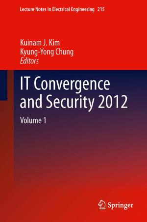 Cover of the book IT Convergence and Security 2012 by William M. Johnston