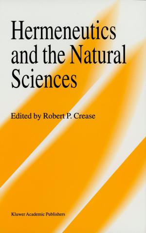 Cover of the book Hermeneutics and the Natural Sciences by Jan J.T. Srzednicki