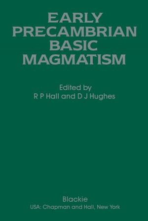 Cover of the book Early Precambrian Basic Magmatism by Tushar K. Ghosh, Mark A. Prelas