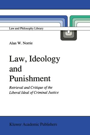 Cover of the book Law, Ideology and Punishment by Mikhail Kozlov, Elena Zvereva, Vitali Zverev