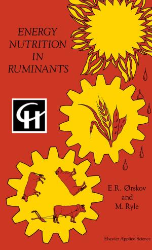 Cover of the book Energy Nutrition in Ruminants by Thomas G. Chondros, Stefanos A. Paipetis, Andrew D. Dimarogonas