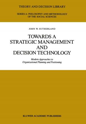 Cover of the book Towards a Strategic Management and Decision Technology by J.E. Thomas