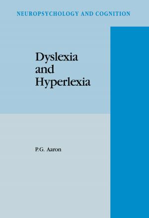 Cover of the book Dyslexia and Hyperlexia by Tony Brown