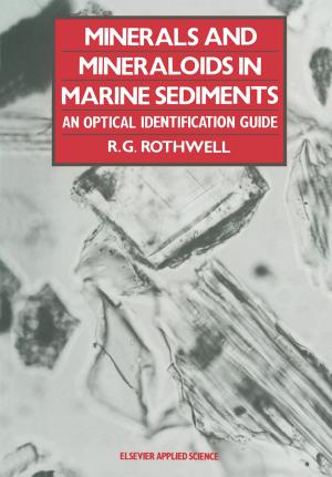 Cover of the book Minerals and Mineraloids in Marine Sediments by D.G. Williams