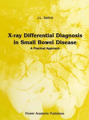 Cover of the book X-Ray Differential Diagnosis in Small Bowel Disease by F.G. Weiss
