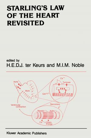 Cover of the book Starling’s Law of The Heart Revisited by Johannes Oerlemans