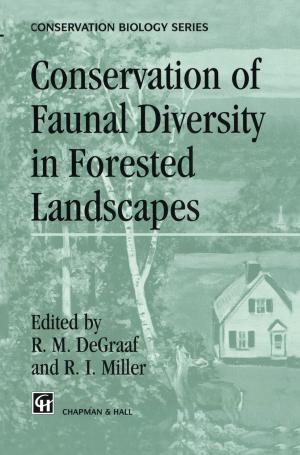 Cover of the book Conservation of Faunal Diversity in Forested Landscapes by G. Marshall