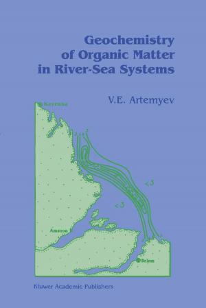 Cover of the book Geochemistry of Organic Matter in River-Sea Systems by Charles I. Glicksberg