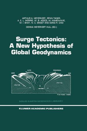 Book cover of Surge Tectonics: A New Hypothesis of Global Geodynamics