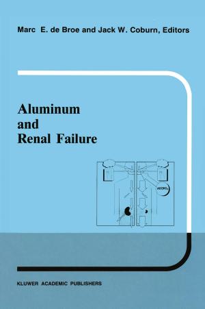 Cover of the book Aluminum and renal failure by James F. Lander, K.F. O'Loughlin