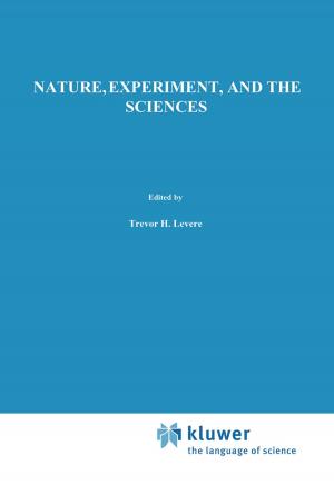 Cover of the book Nature, Experiment, and the Sciences by R.P. van Wijk van Brievingh
