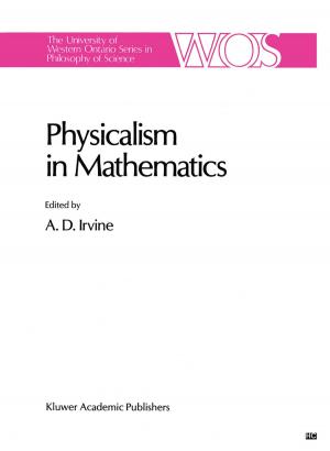 Cover of the book Physicalism in Mathematics by Chung-ying Cheng