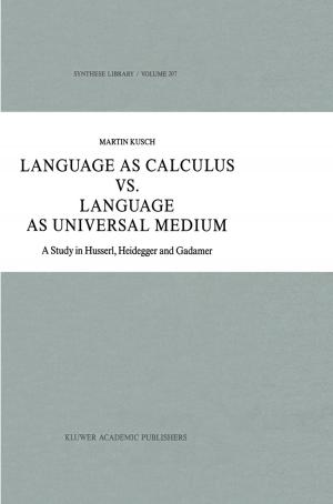 Cover of the book Language as Calculus vs. Language as Universal Medium by Simone R. Kirpal