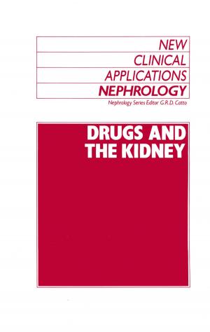 Cover of the book Drugs and the Kidney by Grazia Brunetta, Stefano Moroni