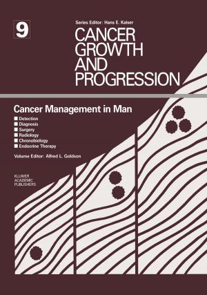 Cover of the book Cancer Management in Man by Raffaele Pisano, Danilo Capecchi