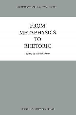 Cover of the book From Metaphysics to Rhetoric by Fred Bunz