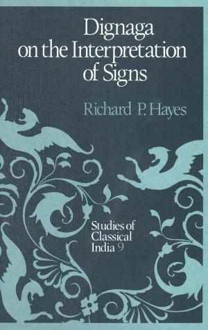 Cover of the book Dignaga on the Interpretation of Signs by Ronald J. Terchek